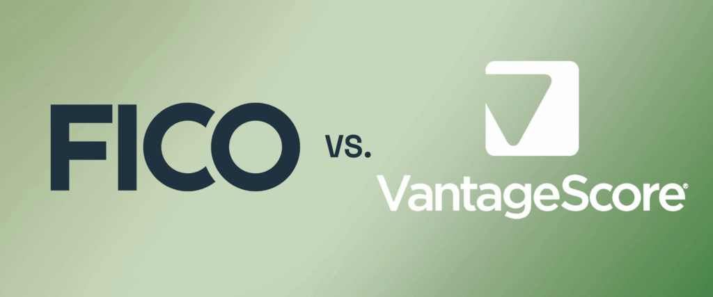 FICO vs VantageScore