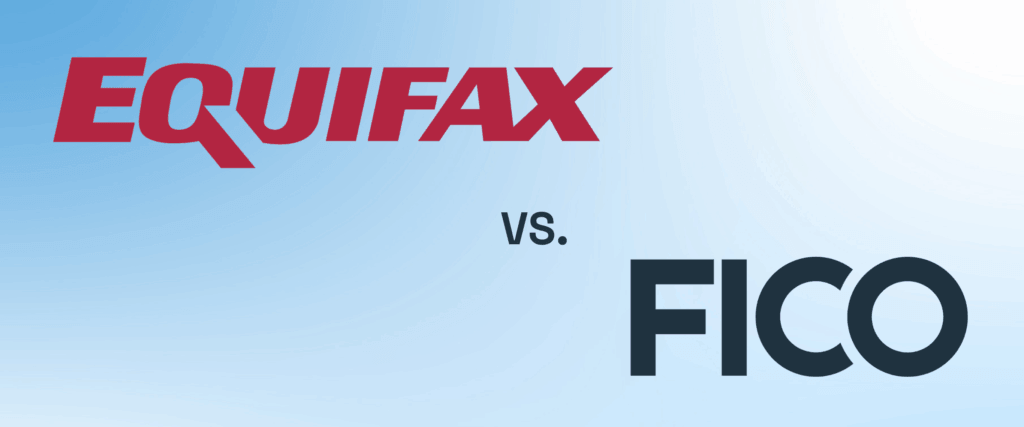 Equifax vs Fico Credit score
